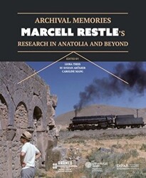 Archival Memories: Marcell Restle’s Research in Anatolia and Beyond - 1