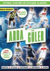 Arda Güler Poster ve Sticker Albümü 004 - Maxi Yayıncılık