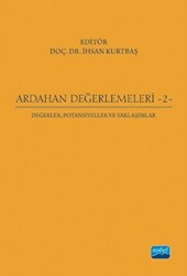 Ardahan Değerlemeleri 2: Değerler, Potansiyeller ve Yaklaşımlar - 1