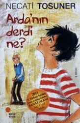 Arda`nın Derdi Ne? - Günışığı Kitaplığı