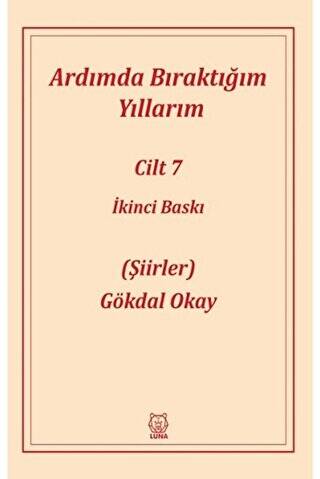 Ardımda Bıraktığım Yıllarım 7 - 1