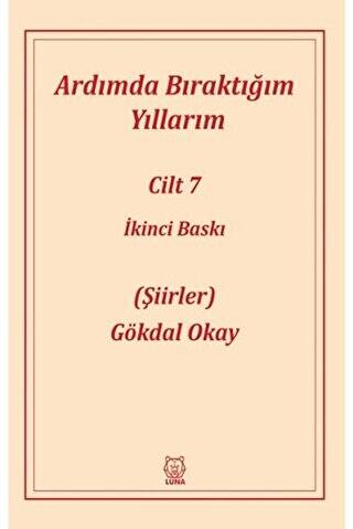 Ardımda Bıraktığım Yıllarım 7 - 1