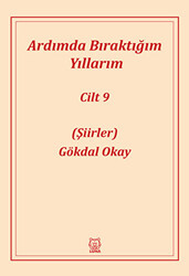 Ardımda Bıraktığım Yıllarım Cilt 9 - 1