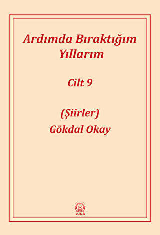 Ardımda Bıraktığım Yıllarım Cilt 9 - 1