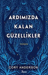 Ardımızda Kalan Güzellikler - 1