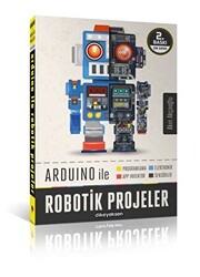 Arduino ile Robotik Projeler - 1