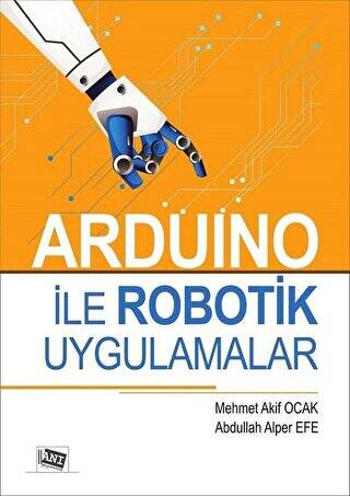 Arduino İle Robotik Uygulamalar - 1