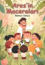 Ares’in Maceraları - Semender Kitap Yayınları