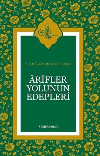 Arifler Yolunun Edepleri - 1