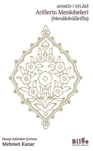 Ariflerin Menkıbeleri - 1