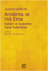 Arındırma ve Yok Etme - 1