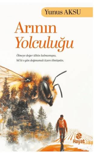 Arının Yolculuğu - 1
