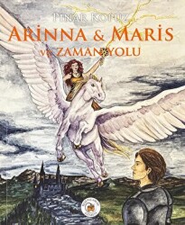 Arinna & Maris ve Zaman Yolu - 1