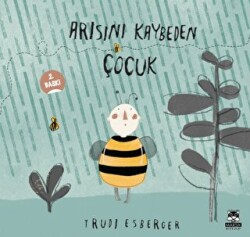 Arısını Kaybeden Çocuk - 1