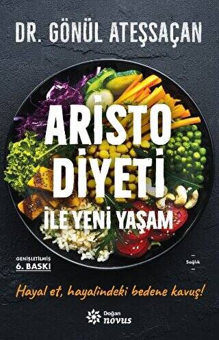 Aristo Diyeti İle Yeni Yaşam - 1