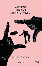Aristo Nineme Niye Kıydın - 1