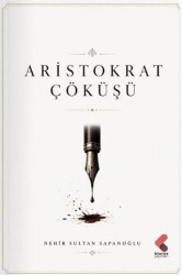 Aristokrat Çöküşü - Klaros Yayınları
