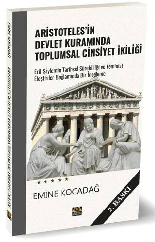 Aristoteles’in Devlet Kuramında Toplumsal Cinsiyet İkiliği - 1