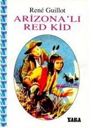 Arizona’lı Red Kid - 1