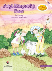 Arka Bahçedeki Kazı - Bilim Bunu Çözer - TÜBİTAK Yayınları