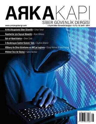 Arka Kapı Siber Güvenlik Dergisi Sayı 8 - 1