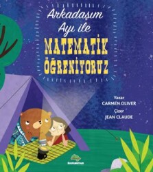 Arkadaşım Ayı İle Matematik Öğreniyoruz - Bookalemun Yayınevi