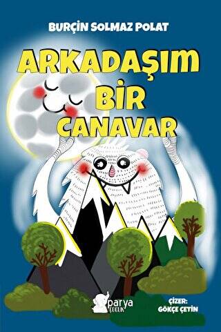 Arkadaşım Bir Canavar - 1