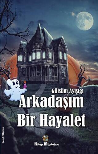 Arkadaşım Bir Hayalet - 1