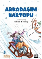 Arkadaşım Kartopu - Anatolia Kitap