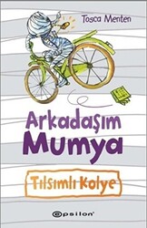 Arkadaşım Mumya - Tılsımlı Kolye - 1