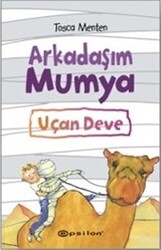 Arkadaşım Mumya - Uçan Deve - 1