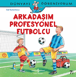 Arkadaşım Profesyonel Futbolcu - 1