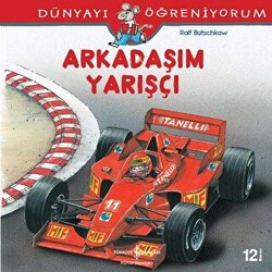 Arkadaşım Yarışçı - Dünyayı Öğreniyorum - 1