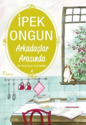 Arkadaşlar Arasında - Bir Genç Kızın Gizli Defteri 2 - 1