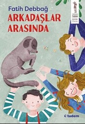Arkadaşlar Arasında - Tudem Yayınları