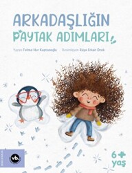 Arkadaşlığın Paytak Adımları - 1