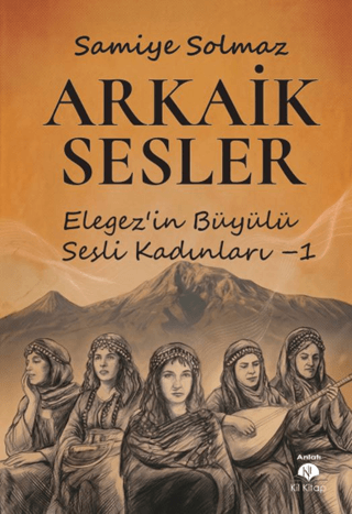 Arkaik Sesler - 1