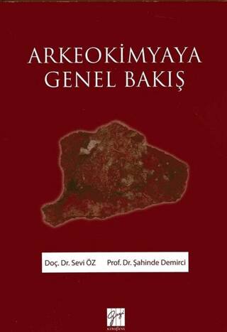 Arkeokimyaya Genel Bakış - 1