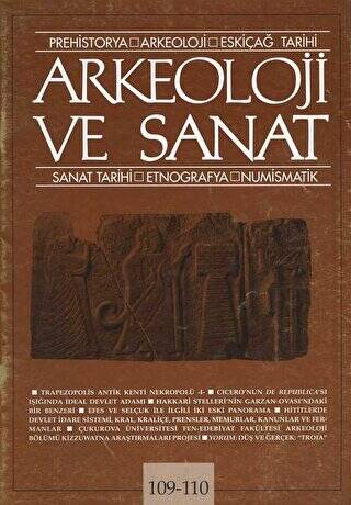 Arkeoloji ve Sanat Dergisi Sayı 109 - 110 - 1