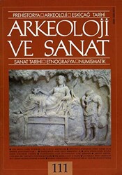 Arkeoloji ve Sanat Dergisi Sayı 111 - 1