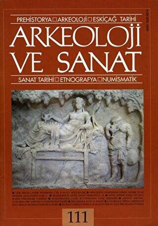 Arkeoloji ve Sanat Dergisi Sayı 111 - 1