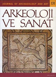 Arkeoloji ve Sanat Dergisi Sayı 131 - 1