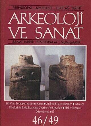 Arkeoloji ve Sanat Dergisi Sayı 46 - 49 - 1