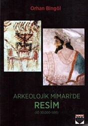 Arkeolojik Mimari`de Resim - 1