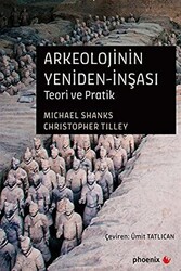 Arkeolojinin Yeniden-İnşası - 1