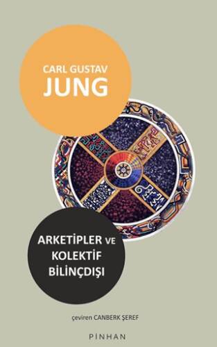 Arketipler ve Kolektif Bilinçdışı - 1