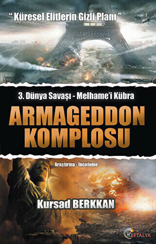Armegeddon Komplosu - 3. Dünya Savaşı-Melhame`i Kübra - 1