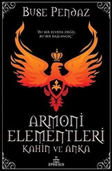 Armoni Elementleri: Kahin ve Anka - 1