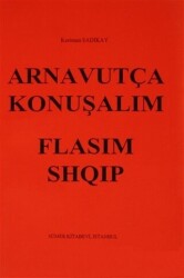 Arnavutça Konuşalım : Flasim Shqip - 1