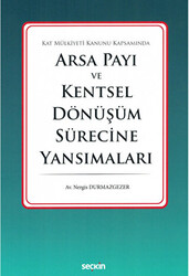 Arsa Payı ve Kentsel Dönüşüm Sürecine Yansımaları - 1